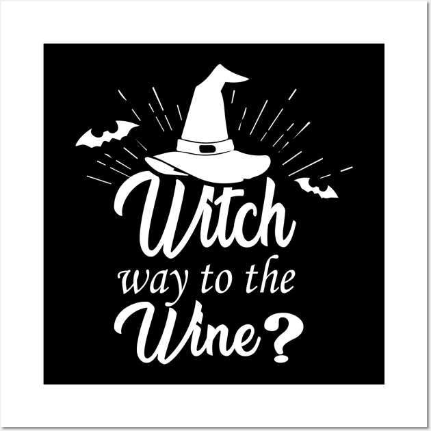 Witch Way To The Wine Funny Halloween Wall Art by HouldingAlastairss